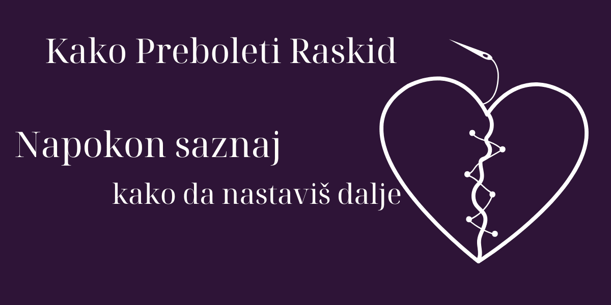 Kako Preboleti Raskid